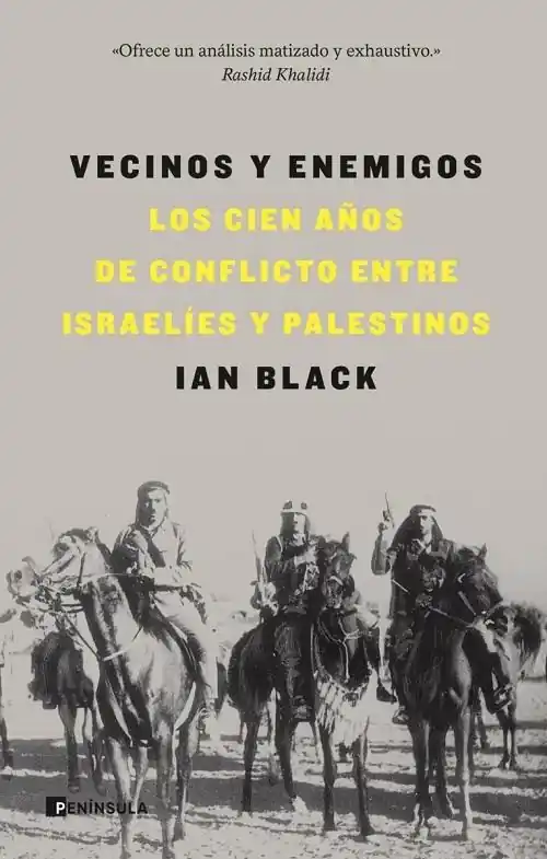 Vecinos y enemigos "Los cien años de conflicto entre israelíes y palestinos" Últimas Unidades