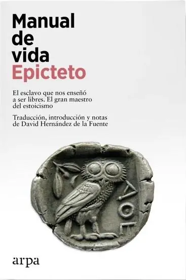 Manual de vida "El esclavo que nos enseñó a ser libres. El gran maestro del estoicismo" Certificado