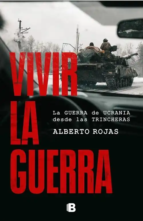 Ordena Ya Vivir la guerra "La guerra de Ucrania desde las trincheras"