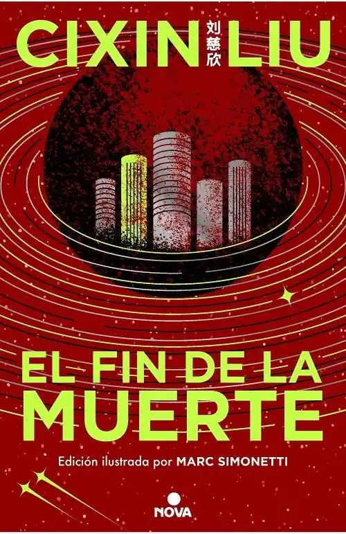 El fin de la muerte "(Tercer volumen de la trilogía de los Tres Cuerpos) (Edición ilustrada)" Oferta Limitada