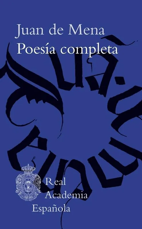 Poesía completa "(Juan de Mena)" Últimas Unidades