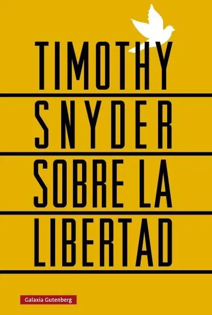 Económico Sobre la libertad "Para los que quieren ser libres"