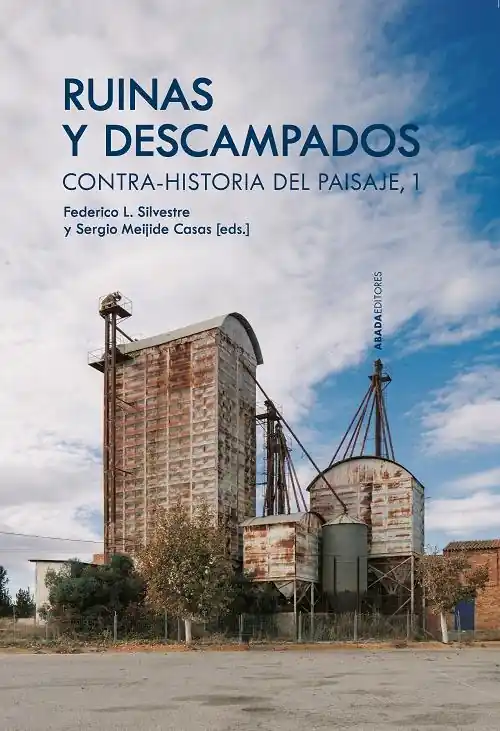 Promoción Exclusiva Ruinas y descampados "Contra-Historia del Paisaje - 1"