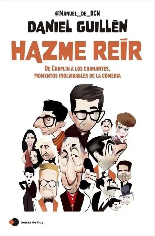 Descuento Hazme reír "De Chaplin a los chanantes, momentos inovidables de la comedia"
