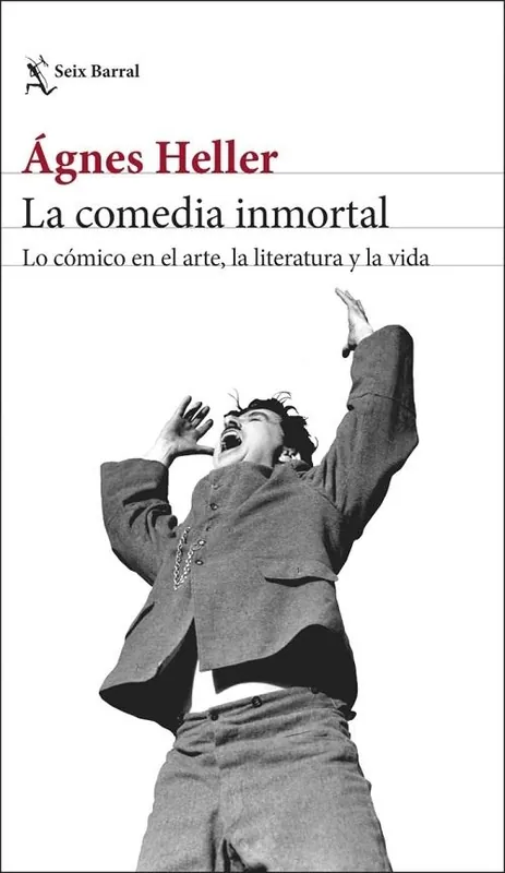 Rebajas La comedia inmortal "Lo cómico en el arte, la literatura y la vida"