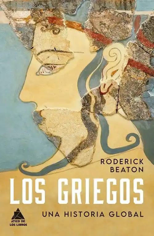 Los griegos "Una historia global" Económico