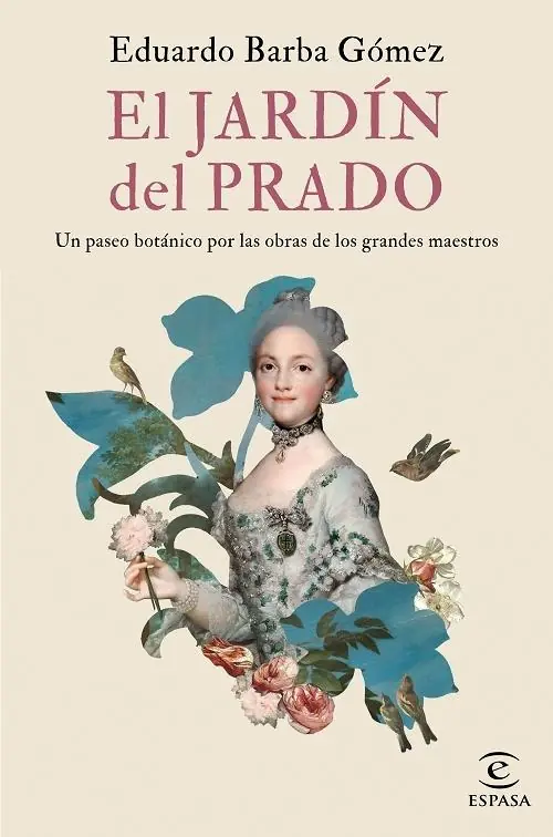 El jardín del Prado "Un paseo botánico por las obras de los grandes maestros" Solo Por Tiempo Limitado