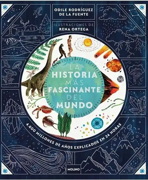Oferta Limitada La historia más fascinante del mundo "4.600 millones de años explicados en 24 horas"