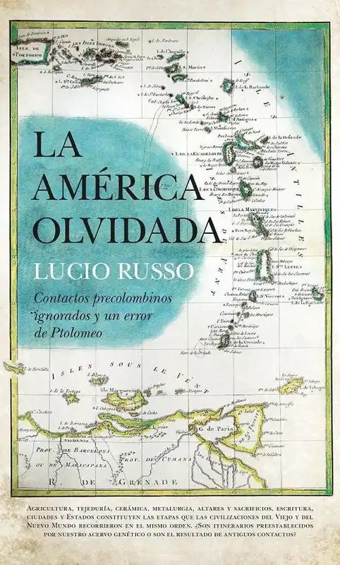 La América olvidada "Contactos precolombinos ignorados y un error de Ptolomeo" Liquidación