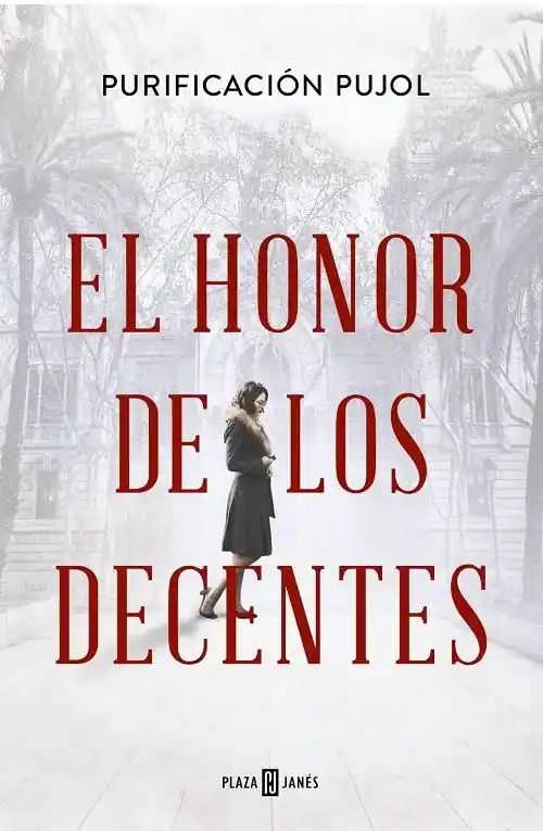 Oferta De Temporada El honor de los decentes