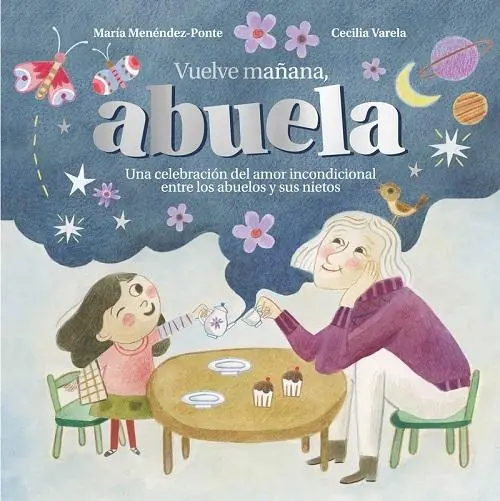A Buen Precio Vuelve mañana, abuela "Una celebración del amor incondicional entre los abuelos y sus nietos"