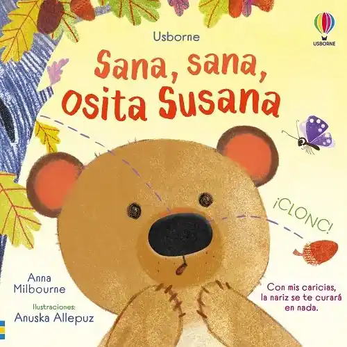 Sana, sana, osita Susana "(La magia de las caricias)" Precio Económico
