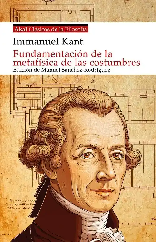 Fundamentación de la metafísica de las costumbres Oferta De Temporada