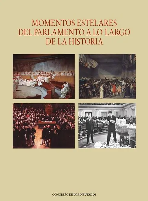 Momentos estelares del Parlamento a lo largo de la Historia Envío Exprés