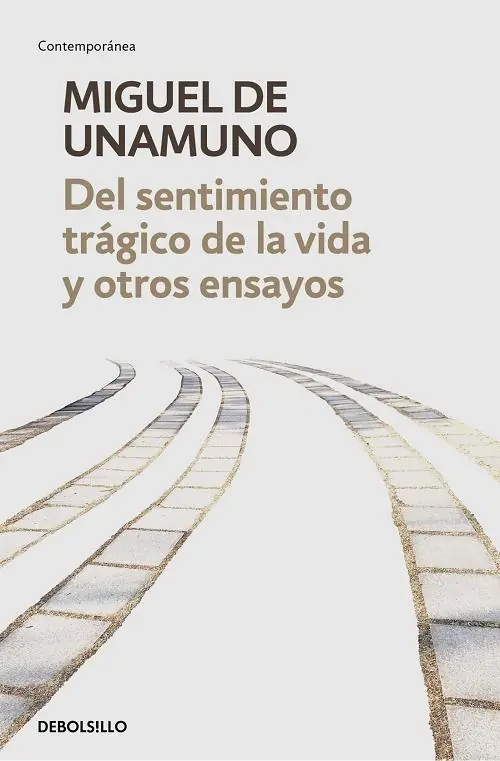 Gran Oferta Del sentimiento trágico de la vida y otros ensayos "Vida de don Quijote y Sancho / La agonía del cristianismo"