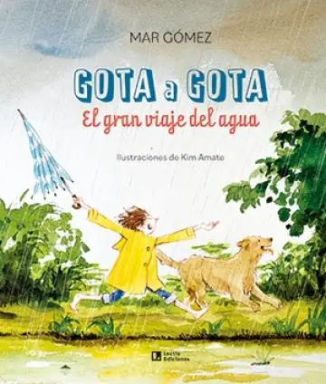 Económico Gota a gota "El gran viaje del agua"
