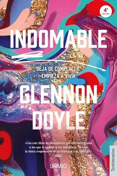 Indomable "Deja de complacer, empieza a vivir" Gran Oferta