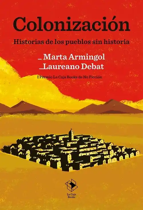Envío Exprés Colonización "Historias de los pueblos sin historia"