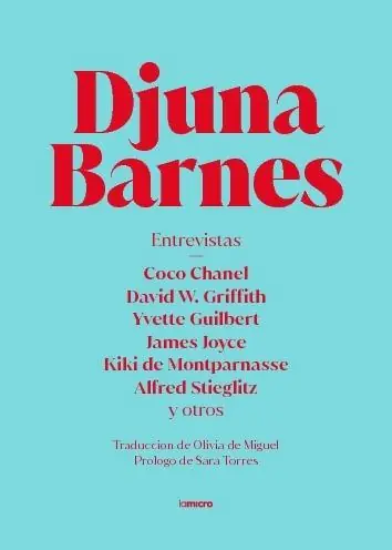 Entrevistas "Coco Chanel/David W. Griffith/Yvette Guilbert/James Joyce/Kiki de Montparnasse/Alfred Stieglitz" Comprar En Línea