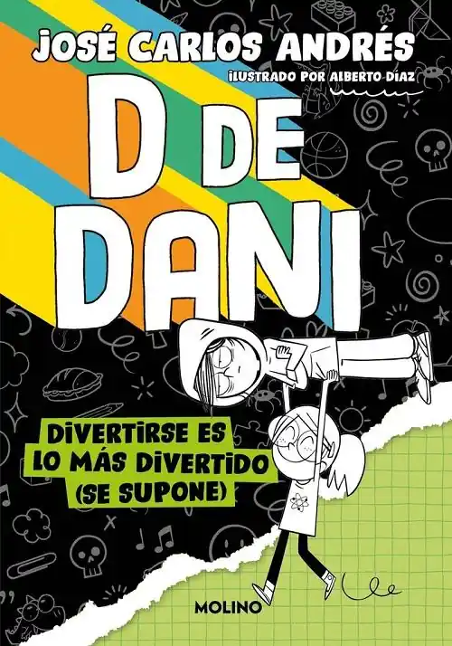 Oferta Flash Divertirse es lo más divertido (se supone) "(D de Dani - 2)"