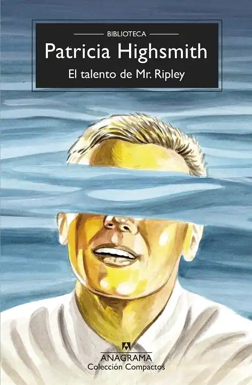 Oferta Limitada El talento de Mr. Ripley "(Biblioteca Patricia Highsmith)"