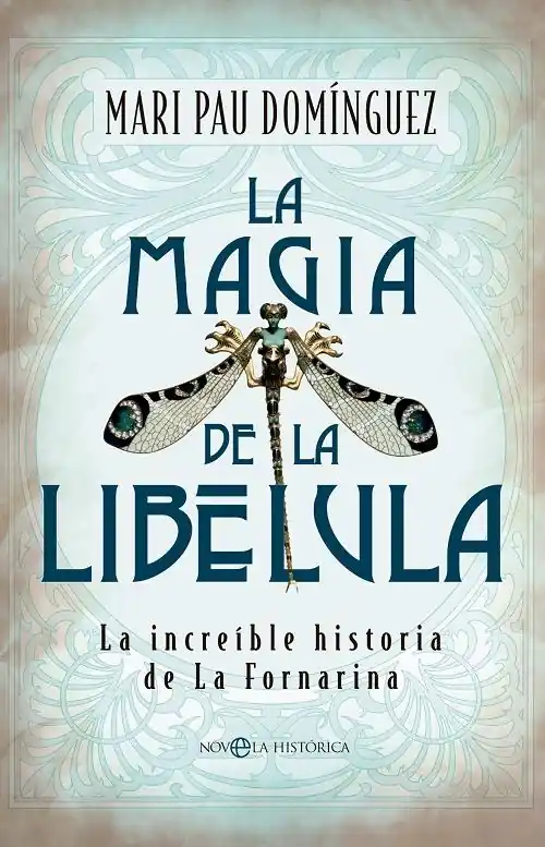 La magia de la libélula "La increíble historia de La Fornarina" Solo Por Tiempo Limitado