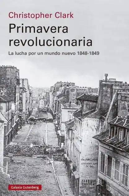 Primavera revolucionaria "La lucha por un mundo nuevo, 1848-1849" Descuento