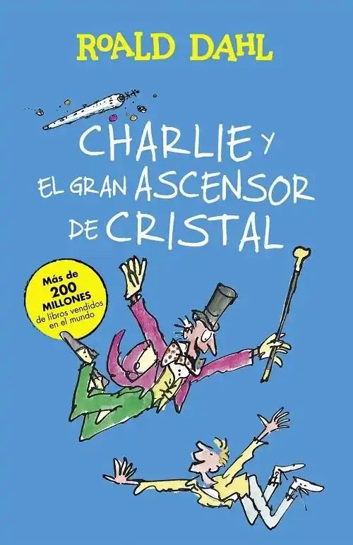 Charlie y el gran ascensor de cristal Oferta Flash