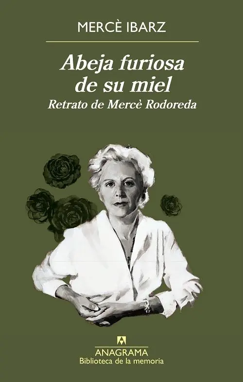 Abeja furiosa de su miel "Retrato de Mercè Rodoreda" Solo Por Tiempo Limitado
