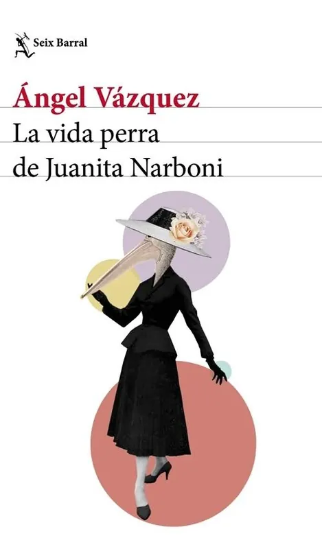 Popular La vida perra de Juanita Narboni