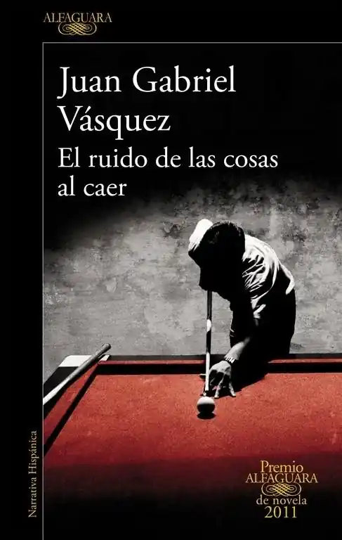 El ruido de las cosas al caer Precio Reducido