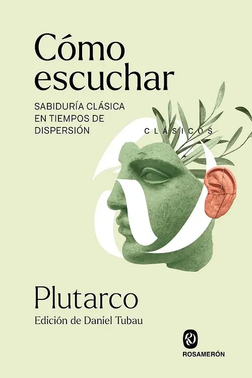 Oferta Cómo escuchar "Sabiduría clásica en tiempos de dispersión"