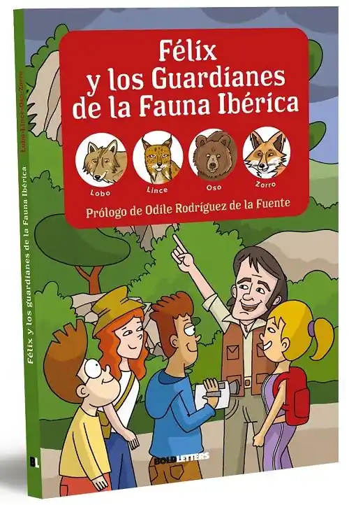Félix y los Guardianes de la Fauna Ibérica "Lobo, lince, oso y zorro" Precio De Oferta