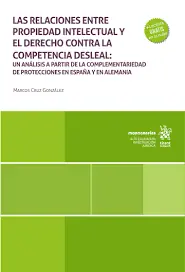 Última Oportunidad Las relaciones entre propiedad intelectual y el derecho contra la competencia desleal