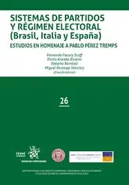 Súper Precio Sistemas de partidos y régimen electoral (Brasil, Italia y España)
