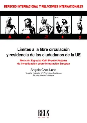 Límites a la libre circulación y residencia de los ciudadanos de la Unión Europea Entrega Rápida