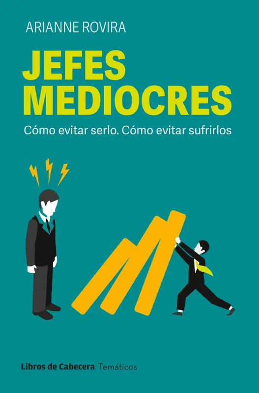 Jefes mediocres Promoción Exclusiva