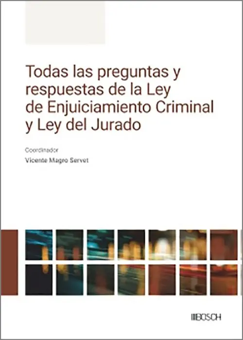 Última Oportunidad Todas las preguntas y respuestas de la Ley de Enjuiciamiento Criminal y Ley del Jurado