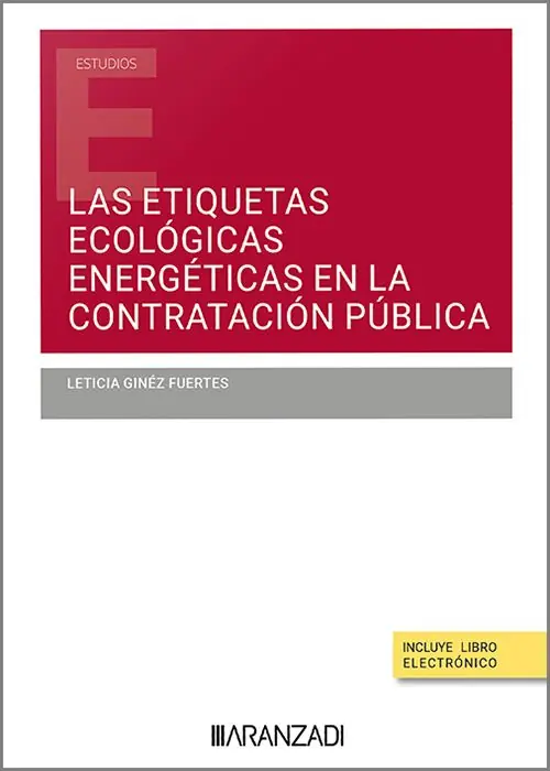 Ocasión Especial Las etiquetas ecológicas energéticas en la contratación pública