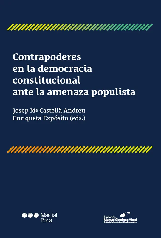 Contrapoderes en la democracia constitucional ante la amenaza populista Comprar En Línea
