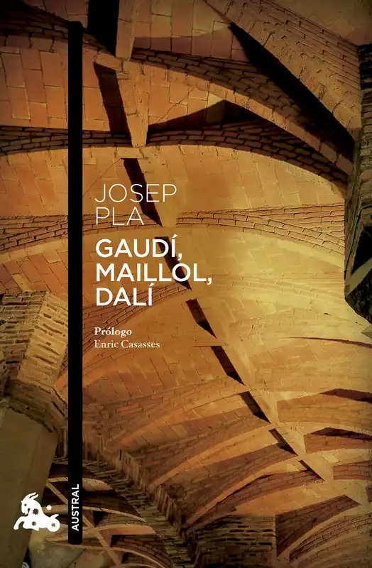 Imprescindible (Must-Have) Gaudí, Maillol, Dalí