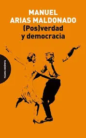 (Pos)verdad y democracia Oferta