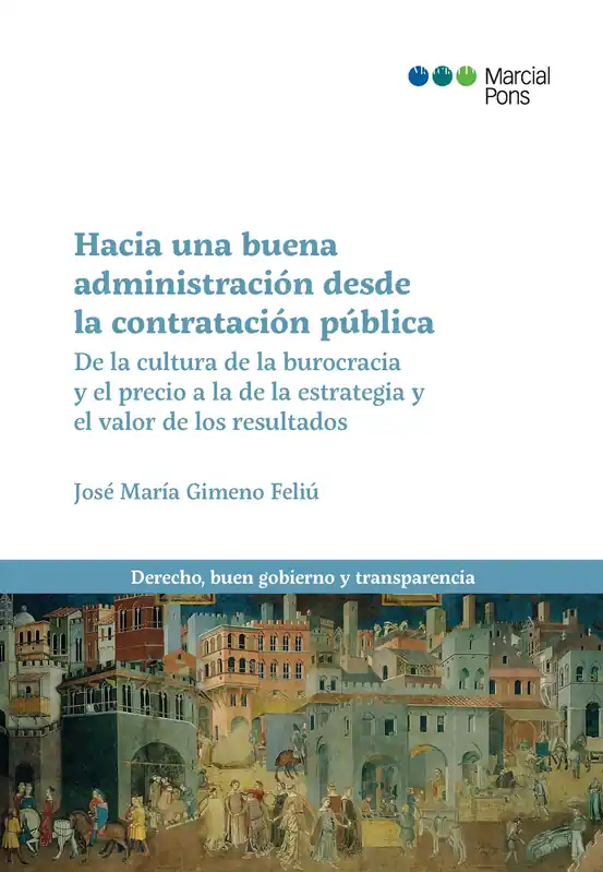 Ordenar Ahora Mismo Hacia una buena administración desde la contratación pública