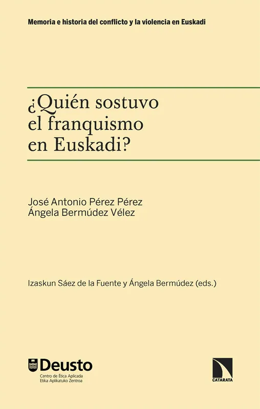 ¿Quién sostuvo el franquismo en Euskadi? Disponible Ahora