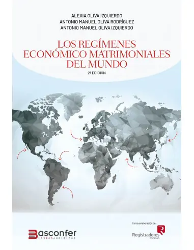 Oferta Limitada Los regímenes económico matrimoniales del mundo