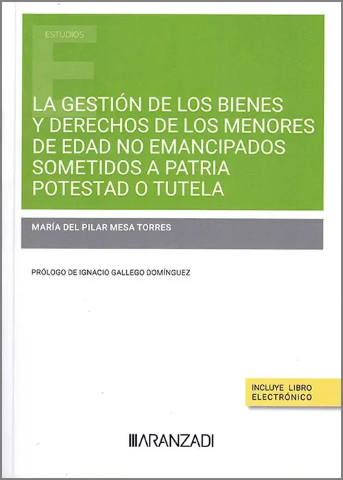 La gestión de los bienes y derechos de los menores de edad no emancipados sometidos a patria potestad o tutela Descuento