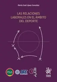 Las relaciones laborales en el ámbito del deporte Pago Seguro