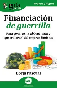 Financiación de guerrilla Precio Reducido