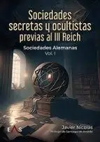 Sociedades secretas y ocultistas previas al III Reich Ordena Ya