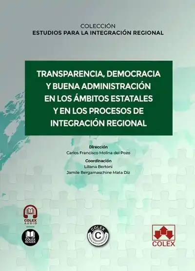 Transparencia, democracia y buena administración en los ámbitos estatales y en los procesos de integración regional Precio De Fábrica